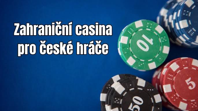 Zahraniční online kasina Proč je vyzkoušet